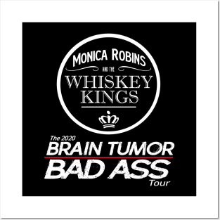 Whiskey Kings Brain Tumor Bad Ass Tour Posters and Art